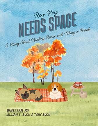 Rey Rey Needs Space - Book for ages 2-12