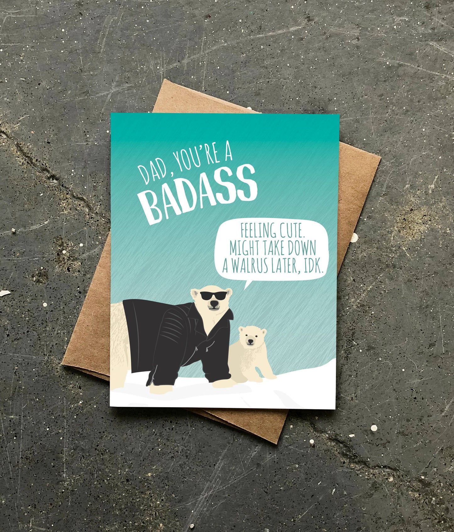 Badass Dad Card