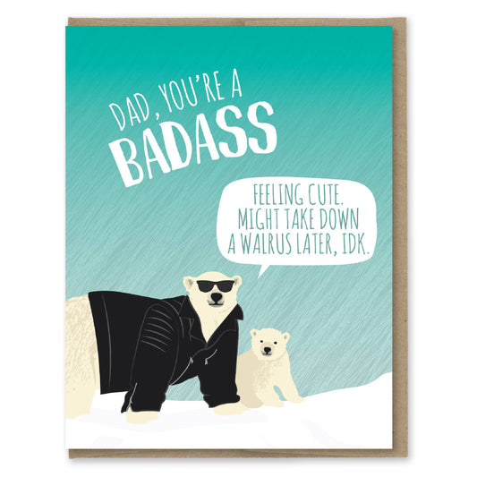 Badass Dad Card
